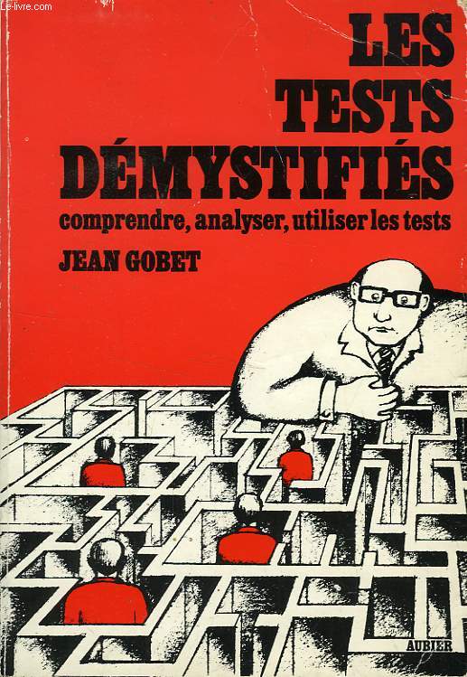 LES TESTS DEMYSTIFIES