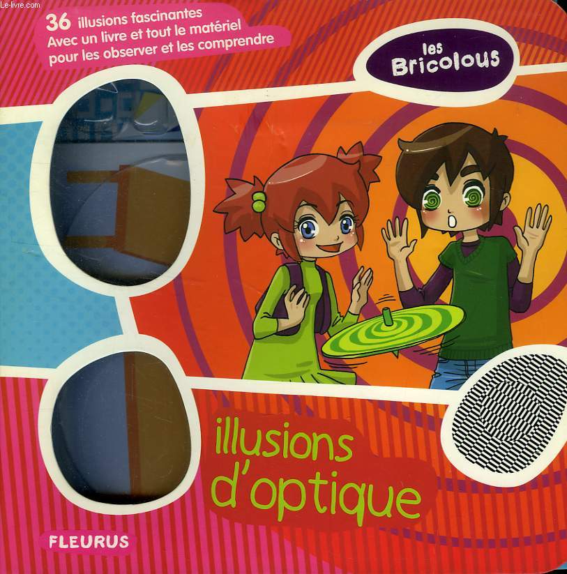 LES BRICOLOUS, ILLUSIONS D'OPTIQUE