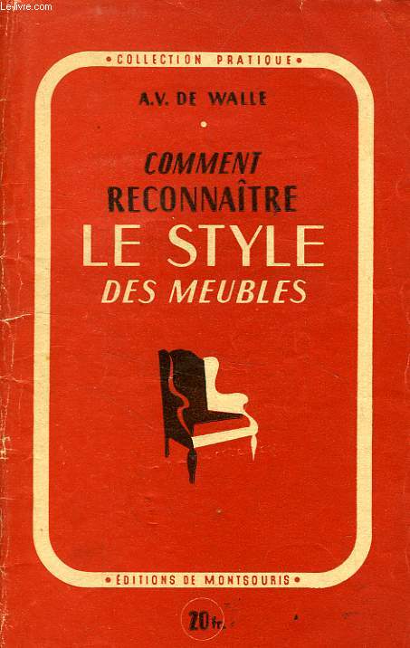 COMMENT RECONNAITRE LE STYLE DES MEUBLES