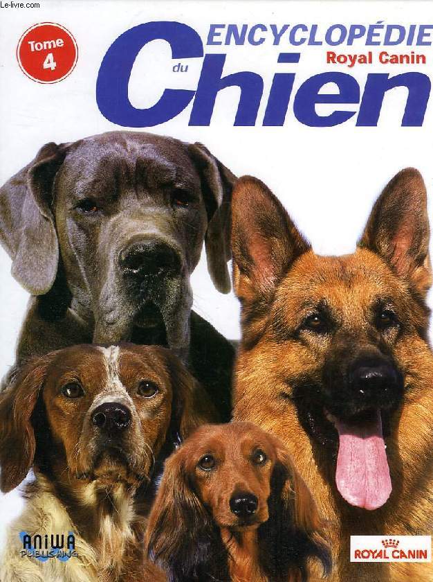 ENCYCLOPEDIE DU CHIEN, TOME IV