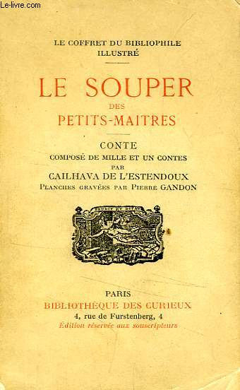 LE SOUPER DES PETITS-MAITRES, CONTE COMPOSE DE MILLE ET UN CONTES