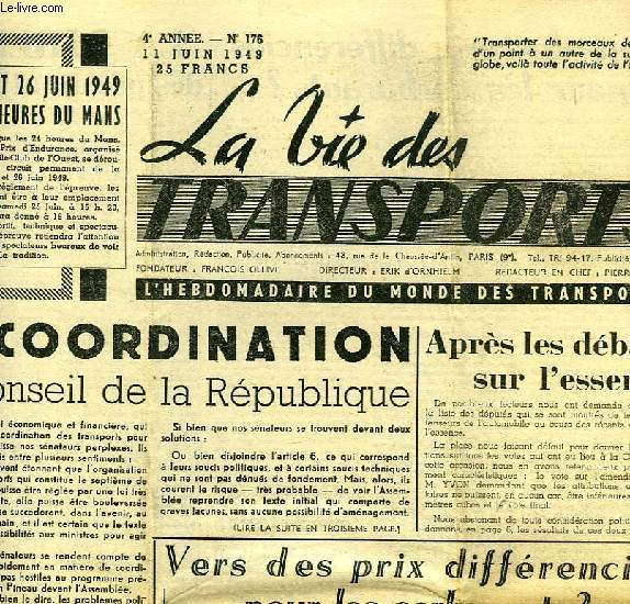 LA VIE DES TRANSPORTS, 4e ANNEE, N 176, JUIN 1949