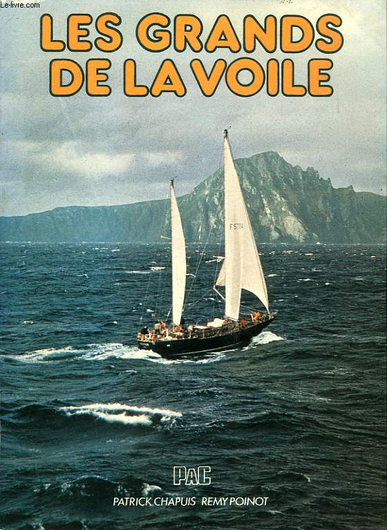 LES GRANDS DE LA VOILE