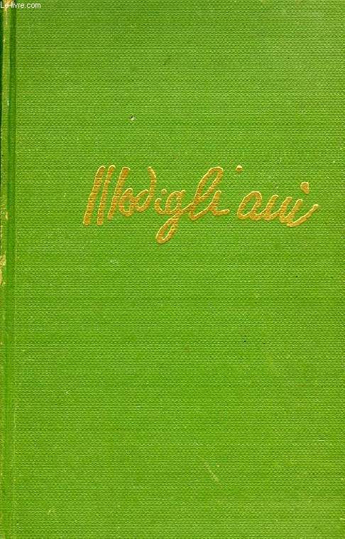 LA VIE PASSIONNEE DE MODIGLIANI