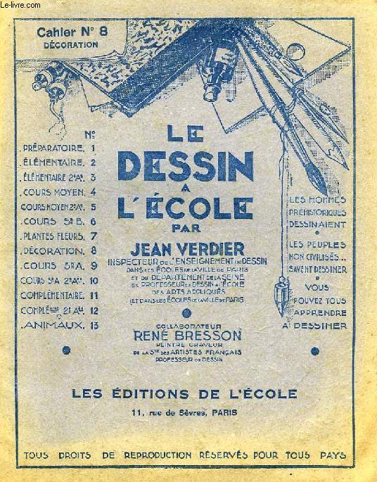 LE DESSIN A L'ECOLE, CAHIER N° 8, DECORATION