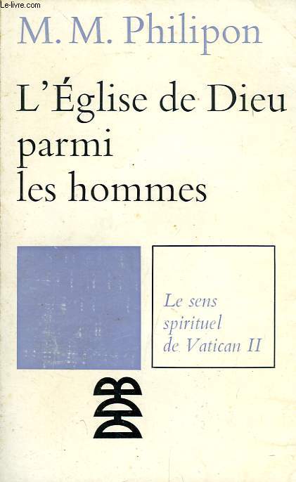 L'EGLISE DE DIEU PARMI LES HOMMES