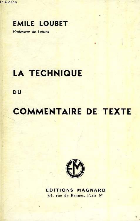LA TECHNIQUE DU COMMENTAIRE DE TEXTE