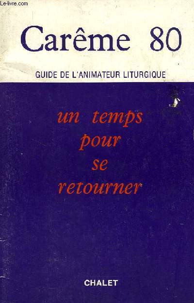 CAREME 80, UN TEMPS POUR SE RETOURNER