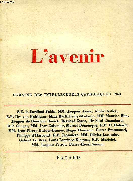 L'AVENIR, SEMAINE DES INTELLECTUELS CATHOLIQUES, NOV. 1963