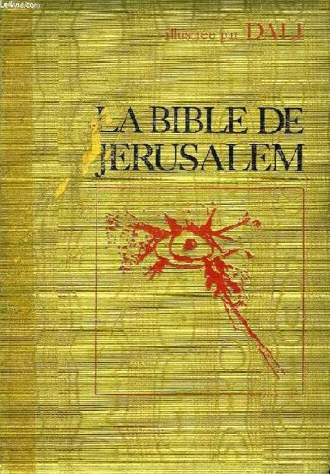 LA SAINTE BIBLE (ILLUSTREE PAR SALVADOR DALI)