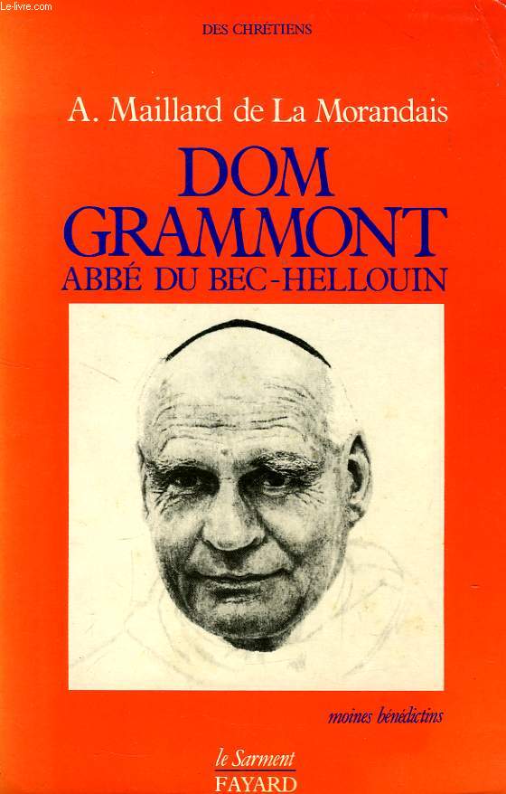 DOM GRAMMONT, ABBE DU BEC-HELLOUIN