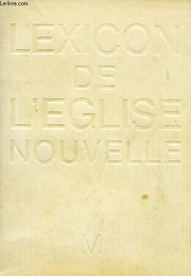 LEXICON DE L'EGLISE NOUVELLE