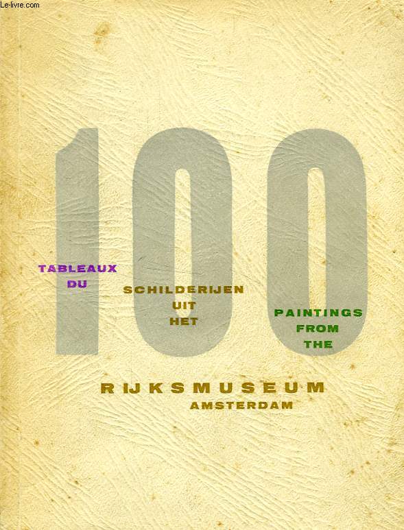 RIJKSMUSEUM, ALBUM, 100 TABLEAUX