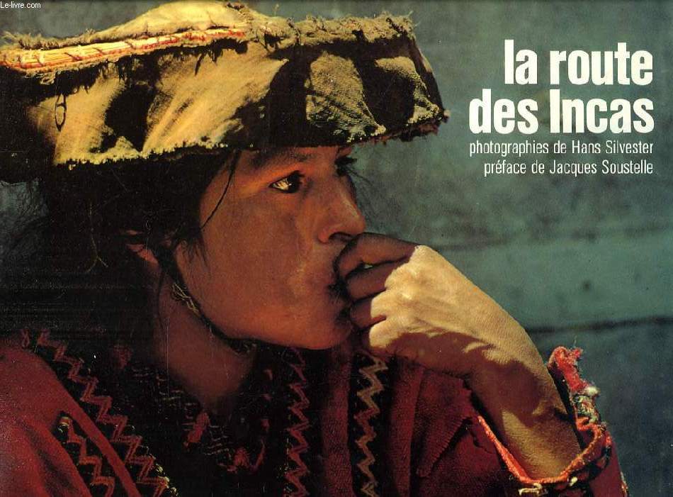 LA ROUTE DES INCAS