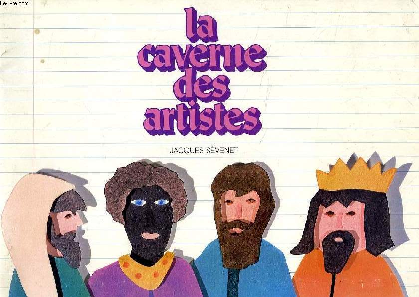 LA CAVERNE DES ARTISTES