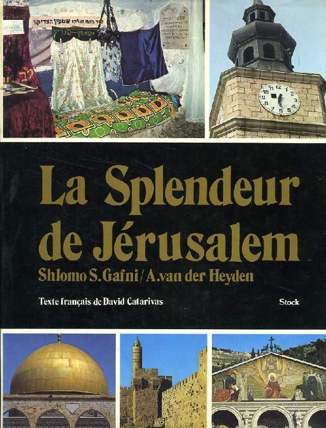 LA SPLENDEUR DE JERUSALEM
