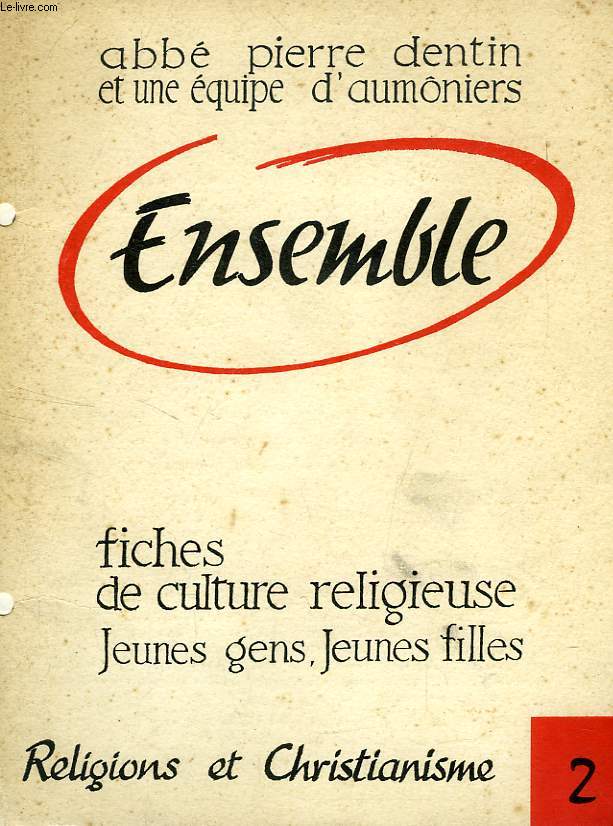ENSEMBLE, FICHES DE CULTURE RELIGIEUSE, JEUNES GENS, JEUNES FILLES