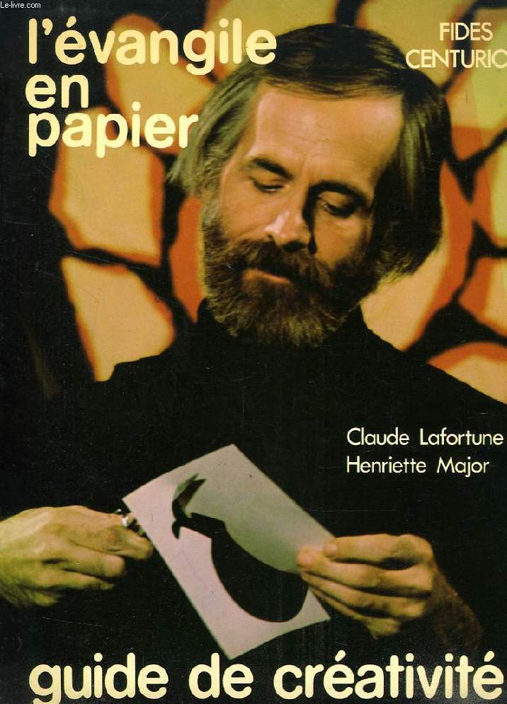 L'EVANGILE EN PAPIER, GUIDE DE CREATIVITE