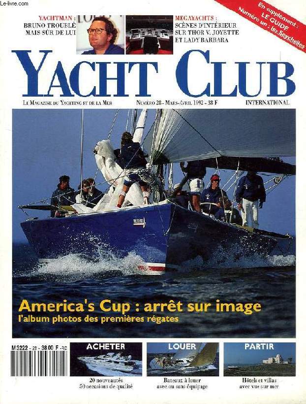 YACHT CLUB, N 28, MARS-AVRIL 1992