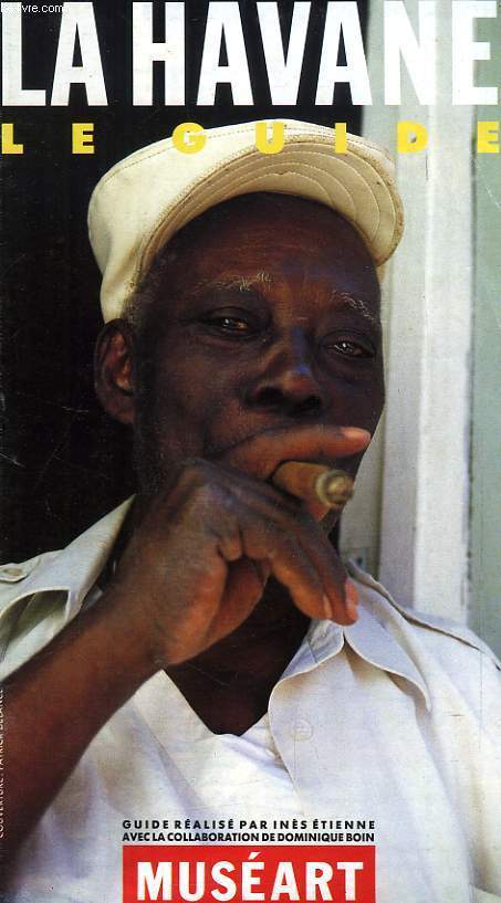 LA HAVANE, LE GUIDE