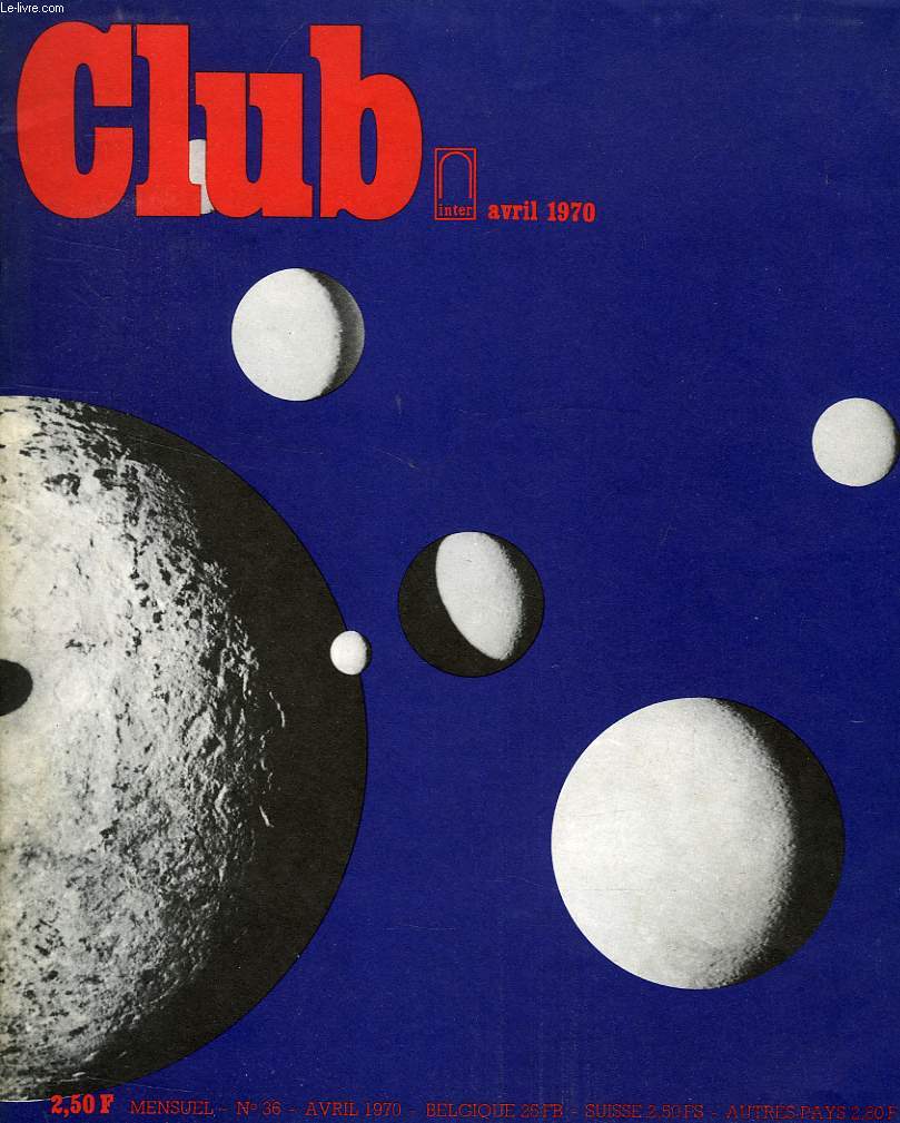 CLUB, N 36, AVRIL 1970