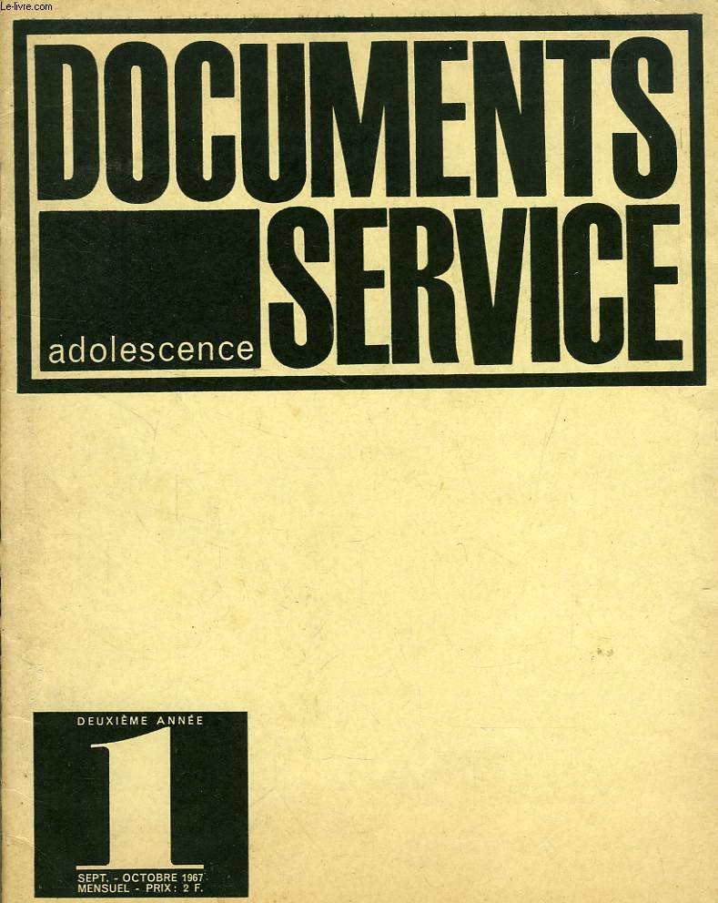 DSA, DOCUMENTS SERVICE ADOLESCENCE, 2e ANNEE, N 1, SEPT.-OCT. 1967