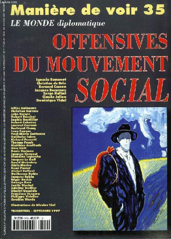 MANIERE DE VOIR, LE MONDE DIPLOMATIQUE, N 35, SEPT. 1997, OFFENSIVES DU MOUVEMENT SOCIAL