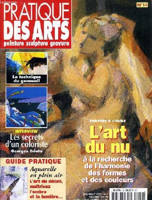PRATIQUE DES ARTS, PEINTURE, SCULPTURE, GRAVURE, N 14, JUIN-JUILLET 1997