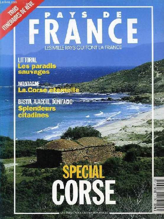 PAYS DE FRANCE, N 10S, JUILLET 19993, SPECIAL CORSE