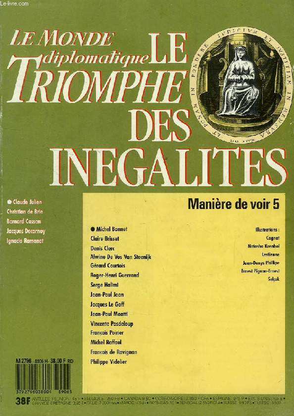 LE MONDE DIPLOMATIQUE, MANIERE DE VOIR, 5, LE TRIOMPHE DES INEGALITES