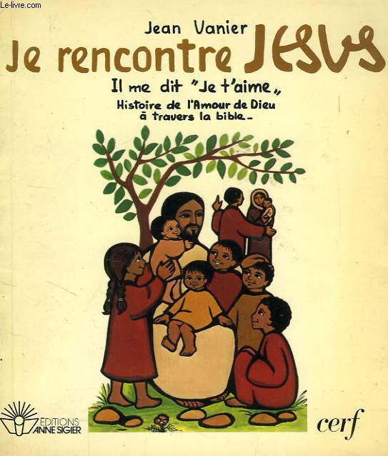 JE RENCONTRE JESUS, IL ME DIT 'JE T'AIME'