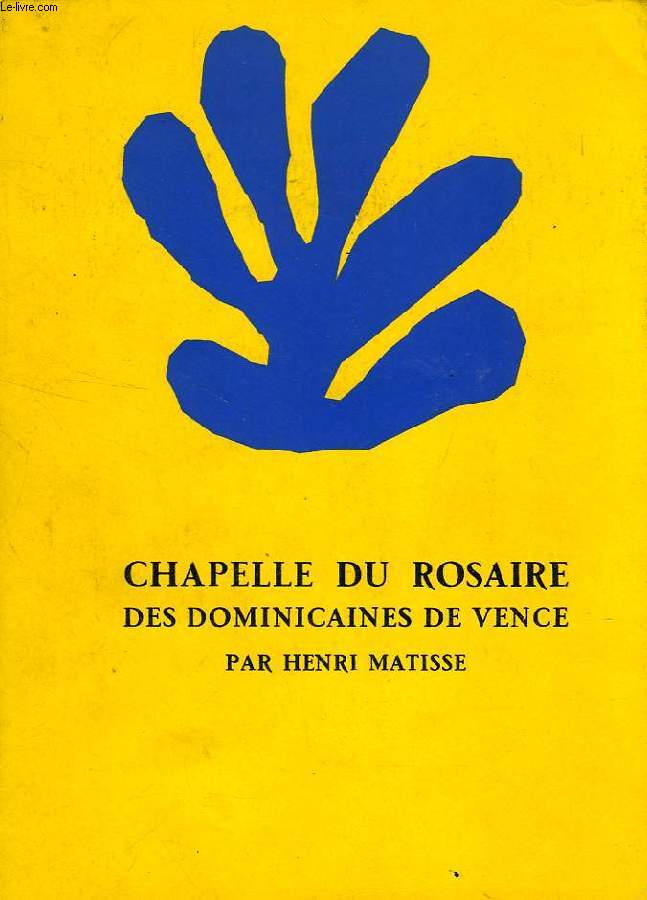 CHAPELLE DU ROSAIRE DES DOMINICAINES DE VENCE