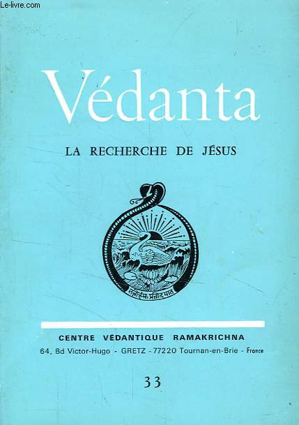 VEDANTA, LA RECHERCHE DE JESUS, N 33