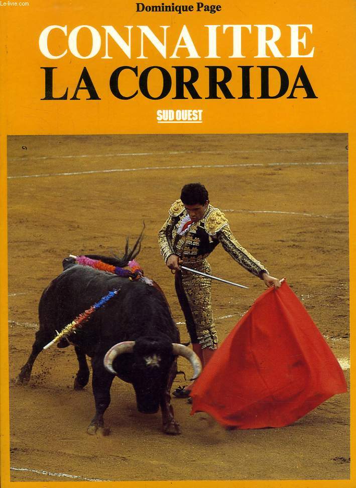 CONNAITRE LA CORRIDA