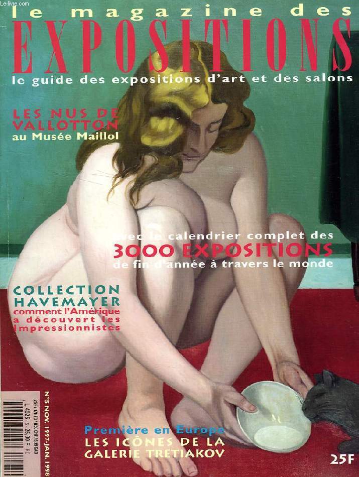 LE MAGAZINE DES EXPOSITIONS, N 5, NOV. 1997, LE GUIDE DES EXPOSITIONS D'ART ET DES SALONS