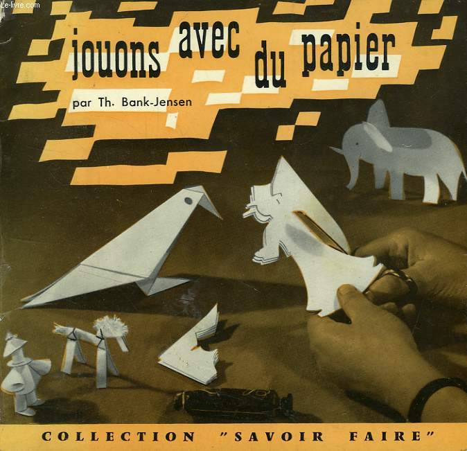 JOUONS AVEC DU PAPIER