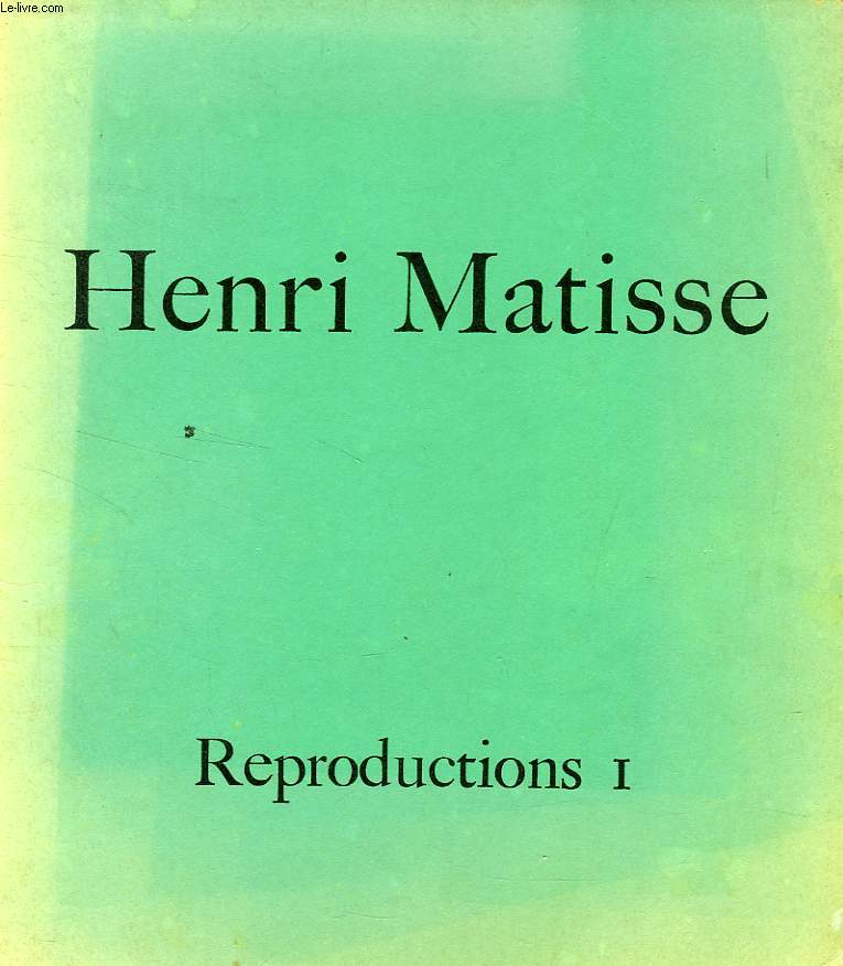 HENRI MATISSE, REPRODUCTIONS I