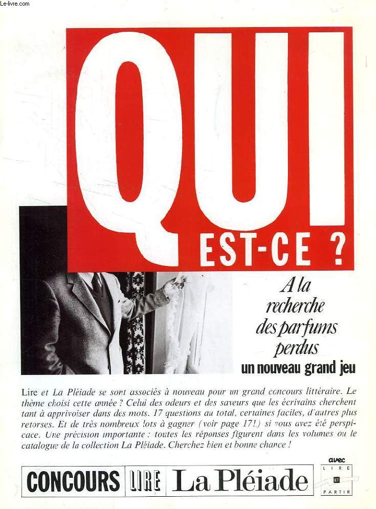 QUI EST-CE ?, A LA RECHERCHE DES PARFUMS PERDUS