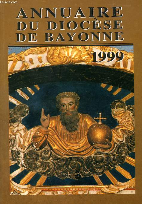 ANNUAIRE DU DIOCESE DE BAYONNE, 1999