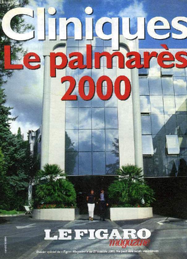 CLINIQUES, LE PALMARES 2000