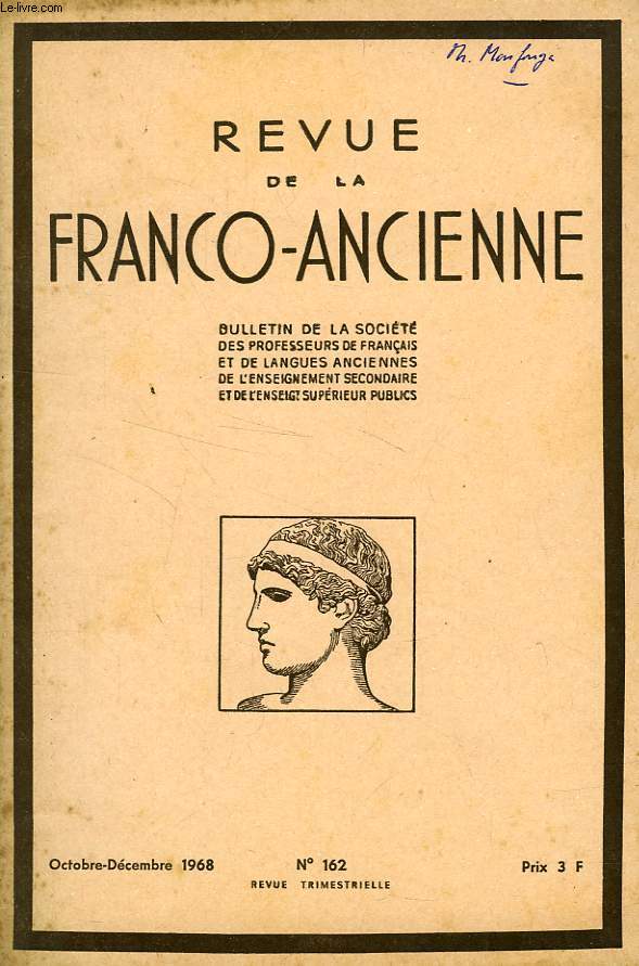 REVUE DE LA FRANCO-ANCIENNE, N 162, OCT.-DEC. 1968