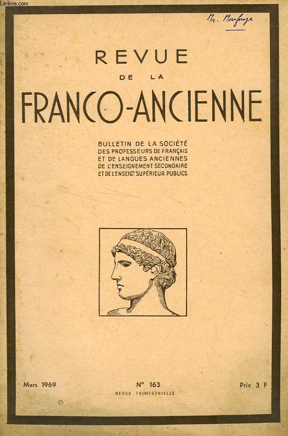 REVUE DE LA FRANCO-ANCIENNE, N 163, MARS 1969