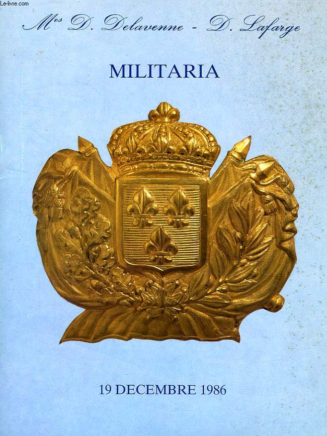 MILITARIA, ARMES DE COLLECTION (CATALOGUE)
