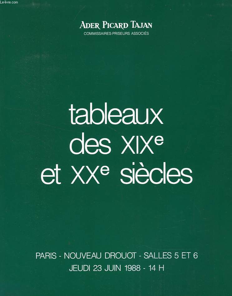 TABLEAUX DES XIXe ET XXe SIECLES, SCULPTURES, COLLECTION SUZANNE ET MAURICE BLONDEL ET DIVERS (CATALOGUE)