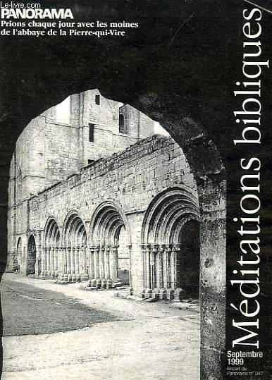 MEDITATIONS BIBLIQUES, ENCART DE 'PANORAMA', N 347, SEPT. 1999