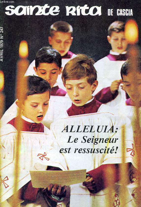 SAINTE RITA DE CASCIA, N 247, AVRIL 1979