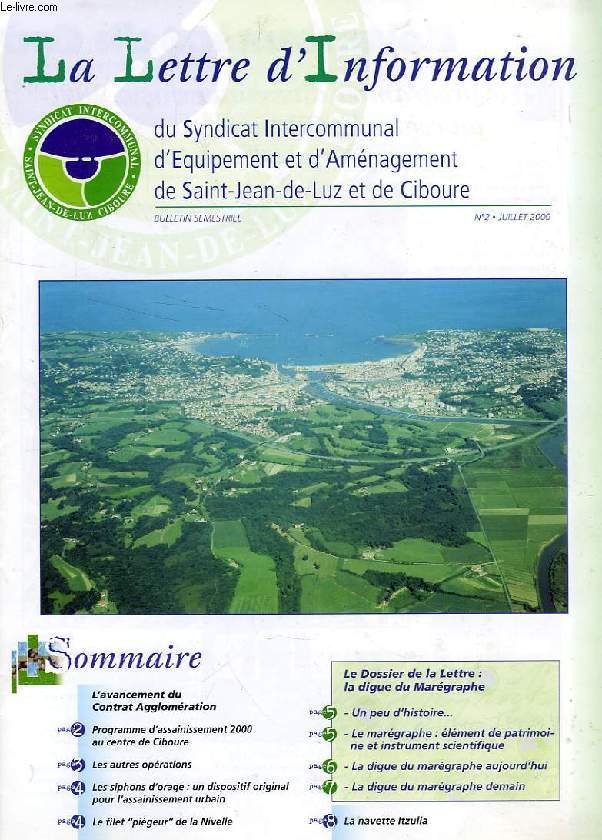 LA LETTRE D'INFORMATION DU SYNDICAT INTERCOMMUNAL DE St-JEAN-DE-LUZ ET CIBOURE, N 2, JUILLET 2000