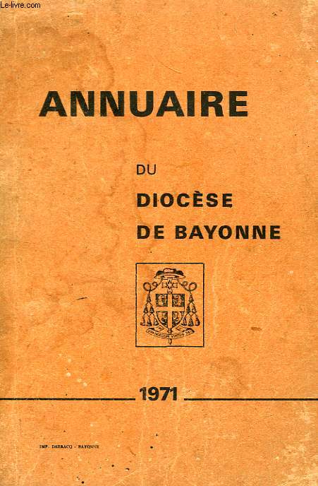 ANNUAIRE DU DIOCESE DE BAYONNE, 1971