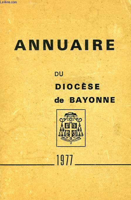 ANNUAIRE DU DIOCESE DE BAYONNE, 1977