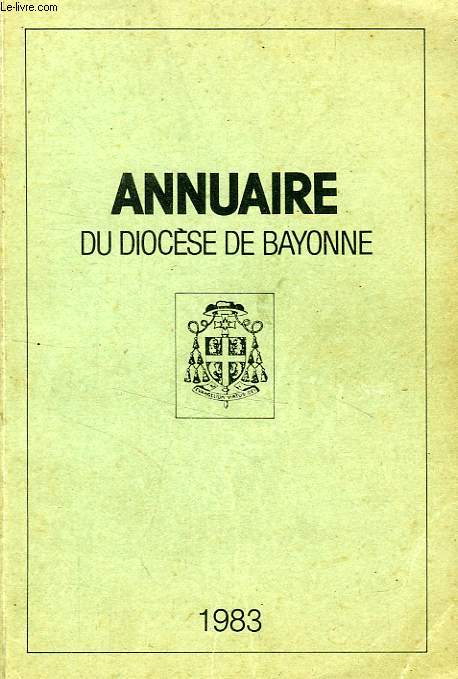 ANNUAIRE DU DIOCESE DE BAYONNE, 1983